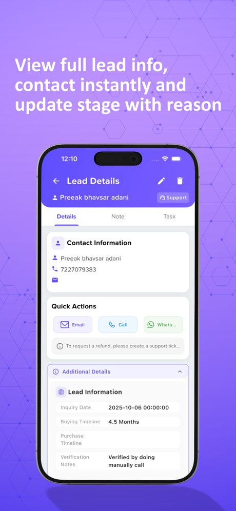 Full context on every lead - call, update stage, and log the reason
